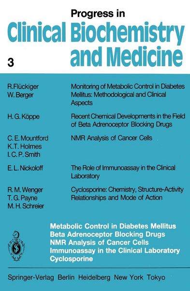 Produktbild: Metabolic Control in Diabetes Mellitus Beta Adrenoceptor Blocking Drugs NMR Analysis of Cancer Cells Immunoassay in the Clinical Laboratory Cyclospori