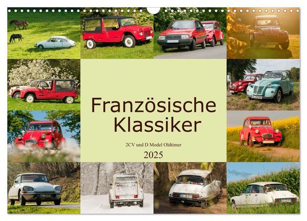 Französische Klassiker - 2CV und D Modell Oldtimer (Wandkalender 2025 DIN A3 quer), CALVENDO Monatskalender