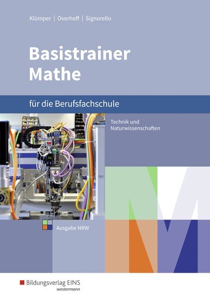 Klümper, C: Basistrainer Mathe für Berufsfachschulen in Nord