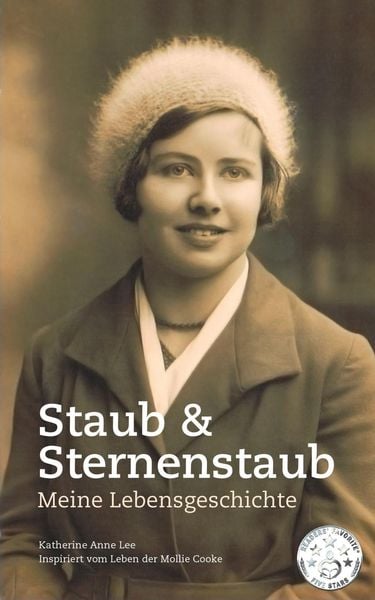 Produktbild: Staub & Sternenstaub - Meine Lebensgeschichte