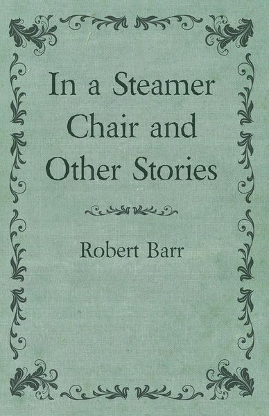 Produktbild: In a Steamer Chair and Other Stories