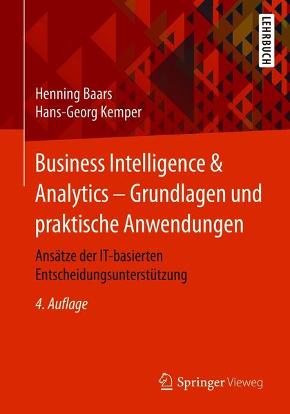 Produktbild: Business Intelligence & Analytics - Grundlagen und praktische Anwendungen