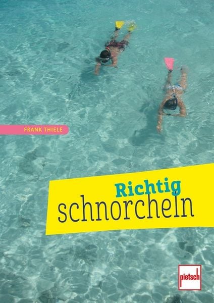 Richtig schnorcheln