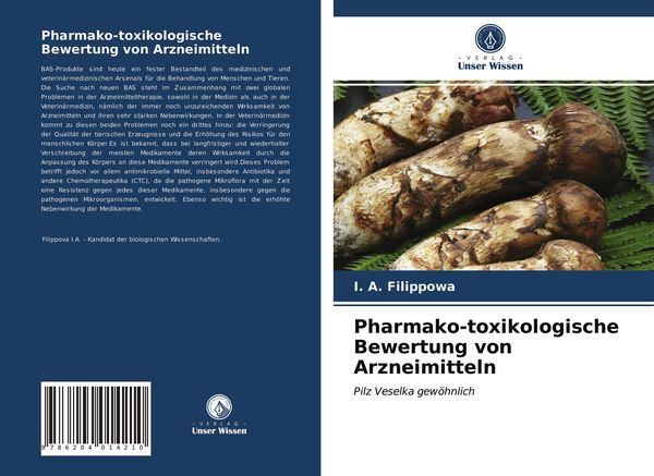 Pharmako-toxikologische Bewertung von Arzneimitteln