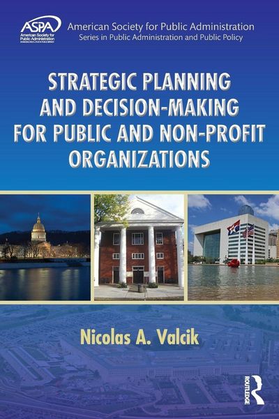 Produktbild: Strategic Planning and Decision-Making for Public and Non-Profit Organizations