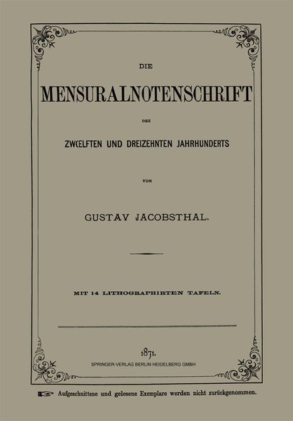 Produktbild: Die Mensuralnotenschrift des Zw&oelig;lften und Dreizehnten Jahrhunderts