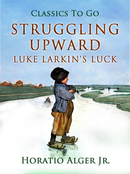 Produktbild: Struggling Upward Luke Larkin's Luck
