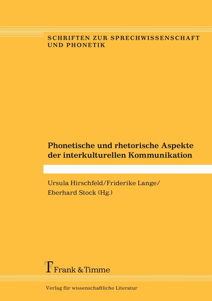 Phonetische und rhetorische Aspekte der interkulturellen Kommunikation, Taschenbuch von , Frank & Timme, 9783732902705