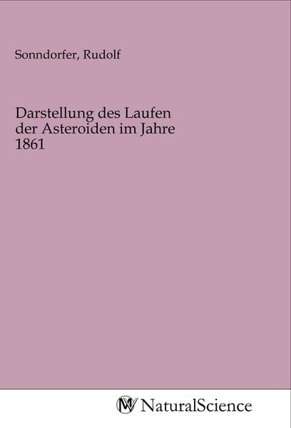 Produktbild: Darstellung des Laufen der Asteroiden im Jahre 1861