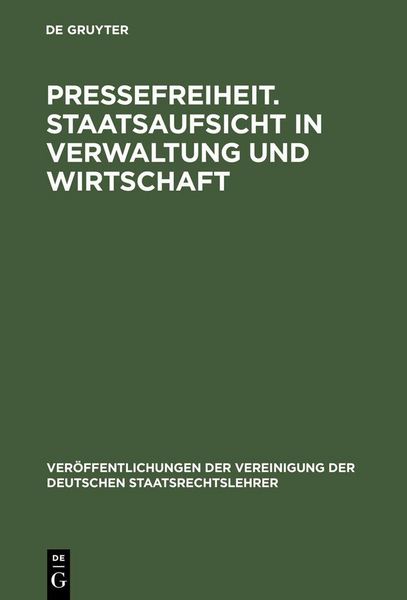 Produktbild: Pressefreiheit. Staatsaufsicht in Verwaltung und Wirtschaft