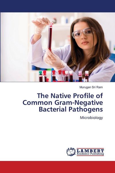Produktbild: The Native Profile of Common Gram-Negative Bacterial Pathogens