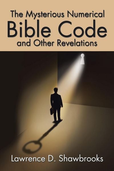 Produktbild: The Mysterious Numerical Bible Code and Other Revelations