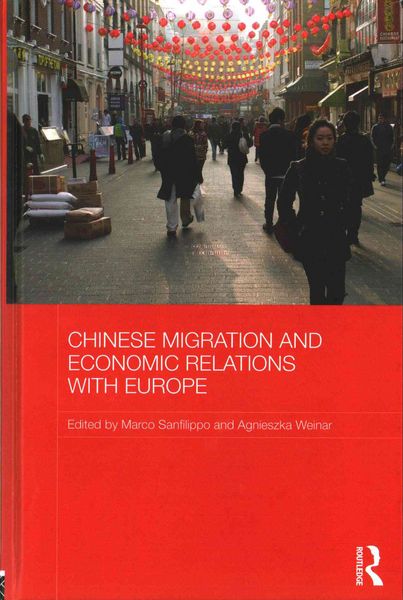 Produktbild: Chinese Migration and Economic Relations with Europe
