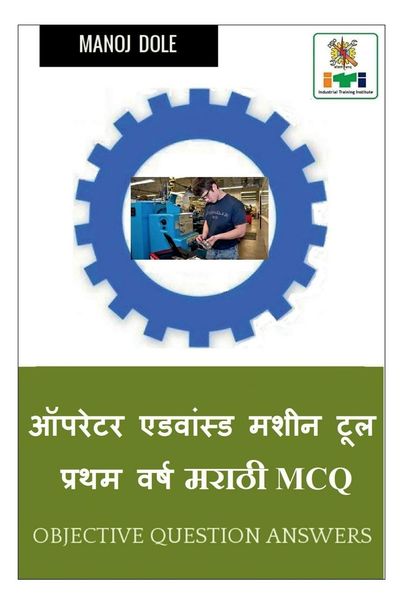 Produktbild: Operator Advanced Machine Tool First Year Marathi MCQ / ऑपरेटर ऍडवान्सड मशीन टूल प्रथम वर