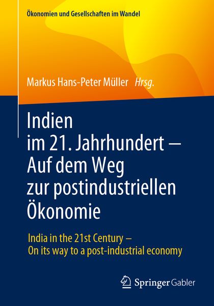 Produktbild: Indien im 21. Jahrhundert &minus; Auf dem Weg zur postindustriellen &Ouml;konomie
