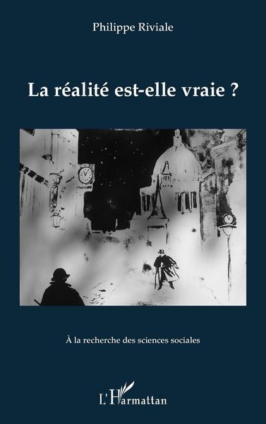 Produktbild: La r&eacute;alit&eacute; est-elle vraie ?
