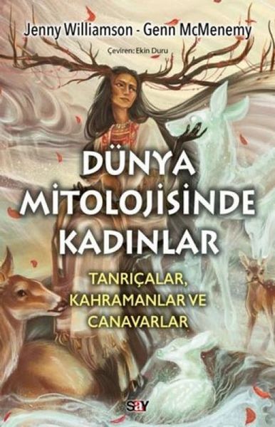 Produktbild: D&uuml;nya Mitolojisinde Kadinlar Tanricalar Kahramanlar ve Canavarlar