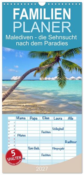 Produktbild: Familienplaner 2027 - Malediven - die Sehnsucht nach dem Paradies mit 5 Spalten (Wandkalender, 21 x 45 cm) CALVENDO