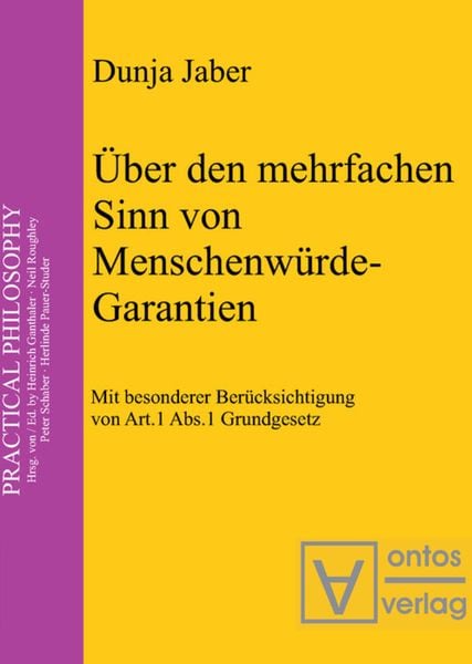 Über den mehrfachen Sinn von Menschenwürde-Garantien, Taschenbuch von Dunja Jaber, De Gruyter, 9783110327342