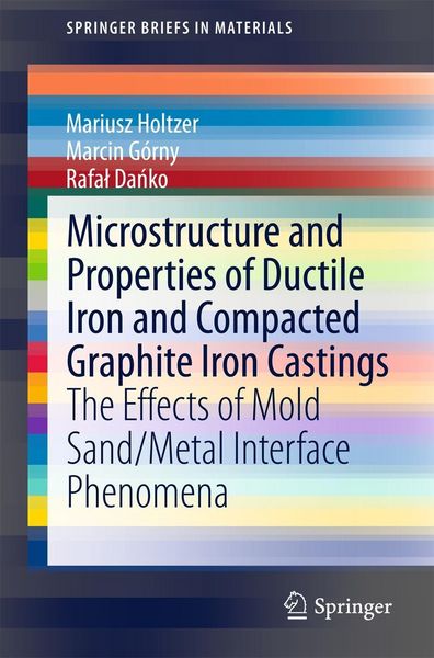 Produktbild: Microstructure and Properties of Ductile Iron and Compacted Graphite Iron Castings