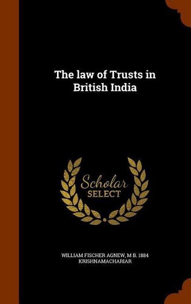 Produktbild: The law of Trusts in British India