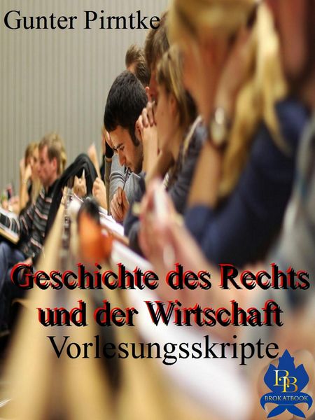 Produktbild: Geschichte des Rechts und der Wirtschaft