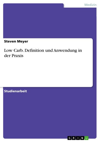 Produktbild: Low Carb. Definition und Anwendung in der Praxis