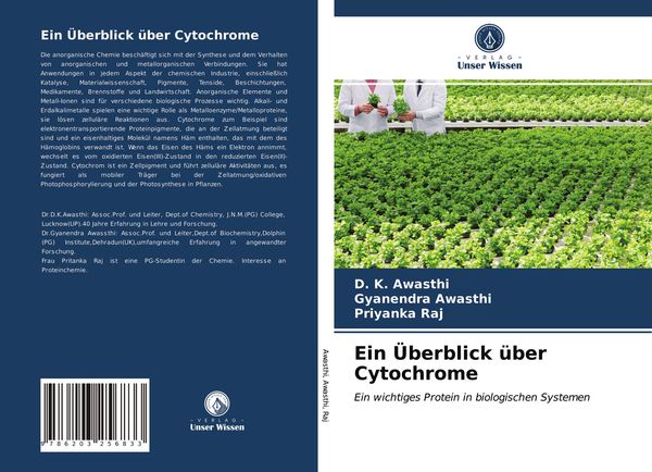 Ein Überblick über Cytochrome, Taschenbuch von D. K. Awasthi , Gyanendra Awasthi , Priyanka Raj, Verlag Unser Wissen, 9786203256833