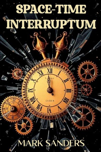 Produktbild: SPACE-TIME INTERRUPTUM