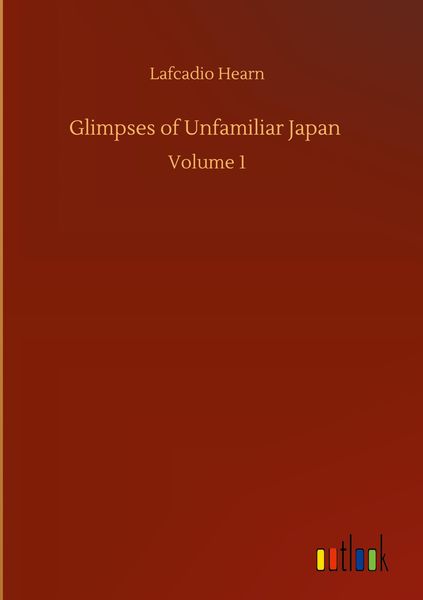 Produktbild: Glimpses of Unfamiliar Japan