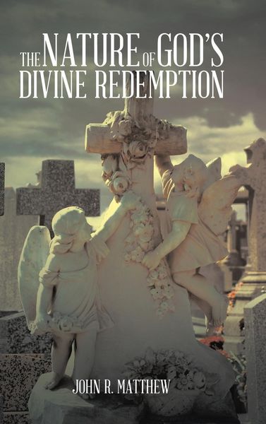 Produktbild: The Nature of God's Divine Redemption