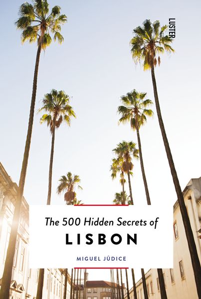Produktbild: The 500 Hidden Secrets of Lisbon