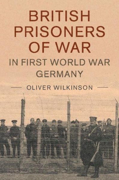 Produktbild: British Prisoners of War in First World War Germany