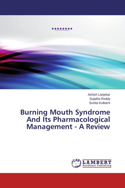 Produktbild: Burning Mouth Syndrome And Its Pharmacological Management - A Review