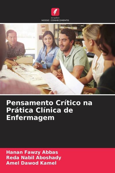 Produktbild: Pensamento Cr&iacute;tico na Pr&aacute;tica Cl&iacute;nica de Enfermagem