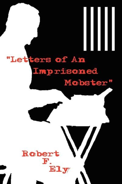 Produktbild: "Letters of An Imprisoned Mobster"