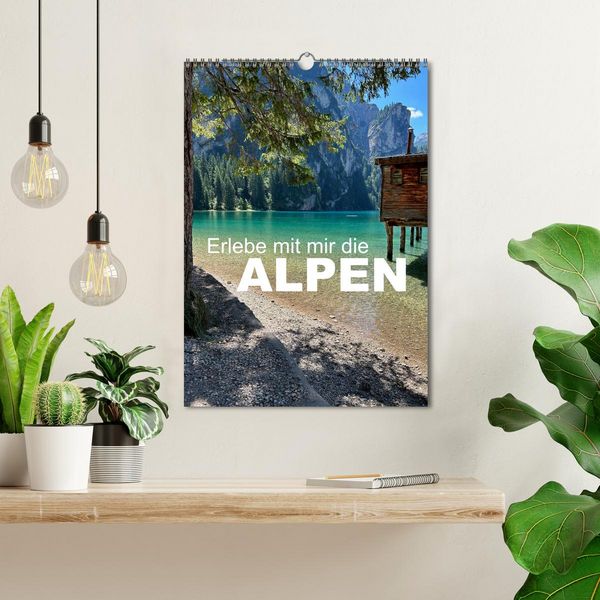 Produktbild: Erlebe mit mir die Alpen (Wandkalender 2026 DIN A3 hoch), CALVENDO Monatskalender