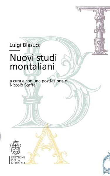 Produktbild: Luigi Blasucci. Nuovi studi montaliani