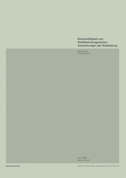 Produktbild: Dauerhaftigkeit von Stahlbetonwerken; Auswirkungen der Rissbildung