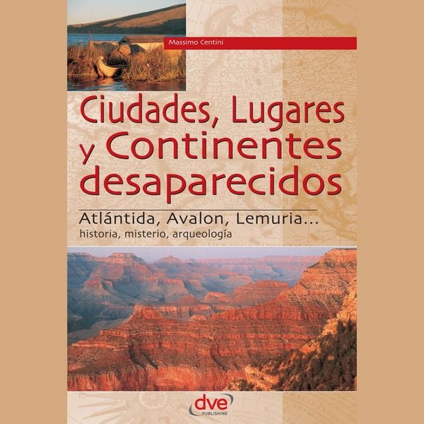 Produktbild: Ciudades, lugares y continentes desaparecidos