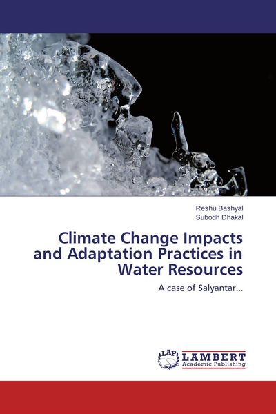 Produktbild: Climate Change Impacts and Adaptation Practices in Water Resources