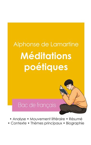 Produktbild: R&eacute;ussir son Bac de fran&ccedil;ais 2026 : Analyse du recueil M&eacute;ditations po&eacute;tiques de Lamartine