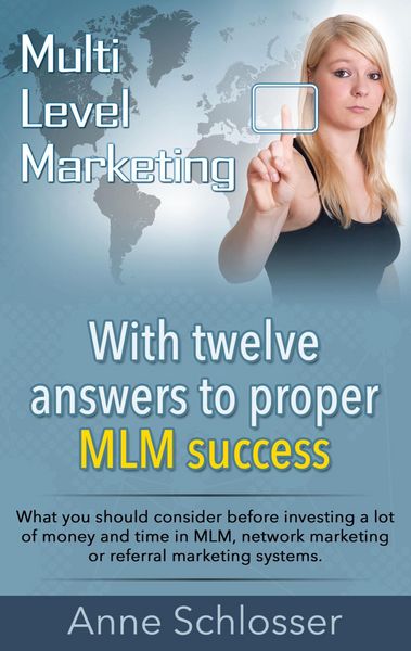 Produktbild: Mulit Level Marketing With twelve answers to proper MLM success