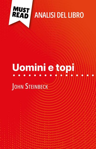 Produktbild: Uomini e topi di John Steinbeck (Analisi del libro)