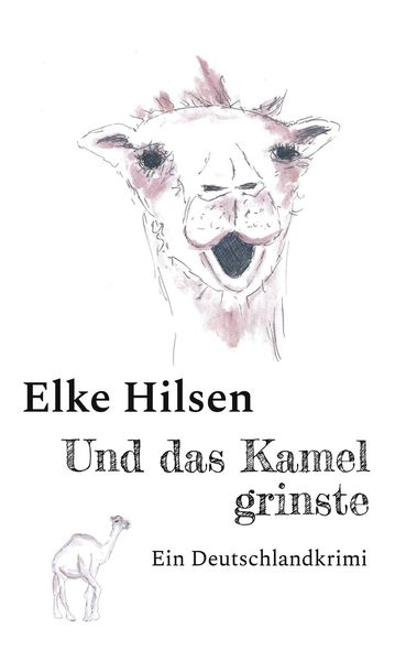 Produktbild: Und das Kamel grinste