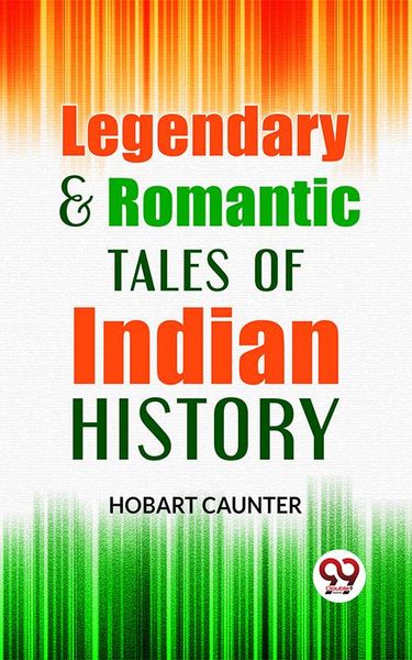 Produktbild: Legendary & Romantic Tales Of Indian History