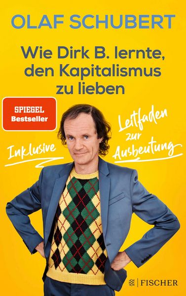 Produktbild: Wie Dirk B. lernte, den Kapitalismus zu lieben