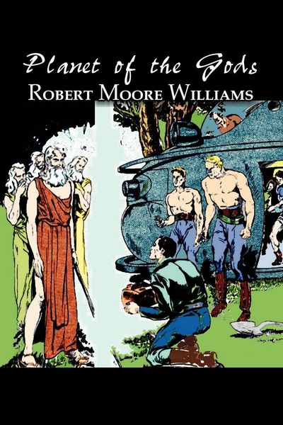 Produktbild: Planet of the Gods by Harry Leon Wilson, Science Fiction, Adventure, Fantasy