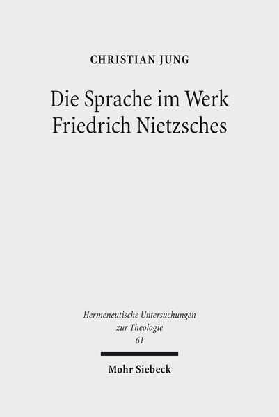 Produktbild: Die Sprache im Werk Friedrich Nietzsches