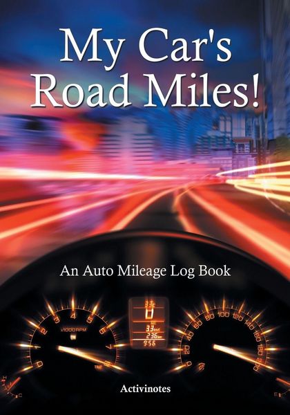 Produktbild: My Car's Road Miles! An Auto Mileage Log Book